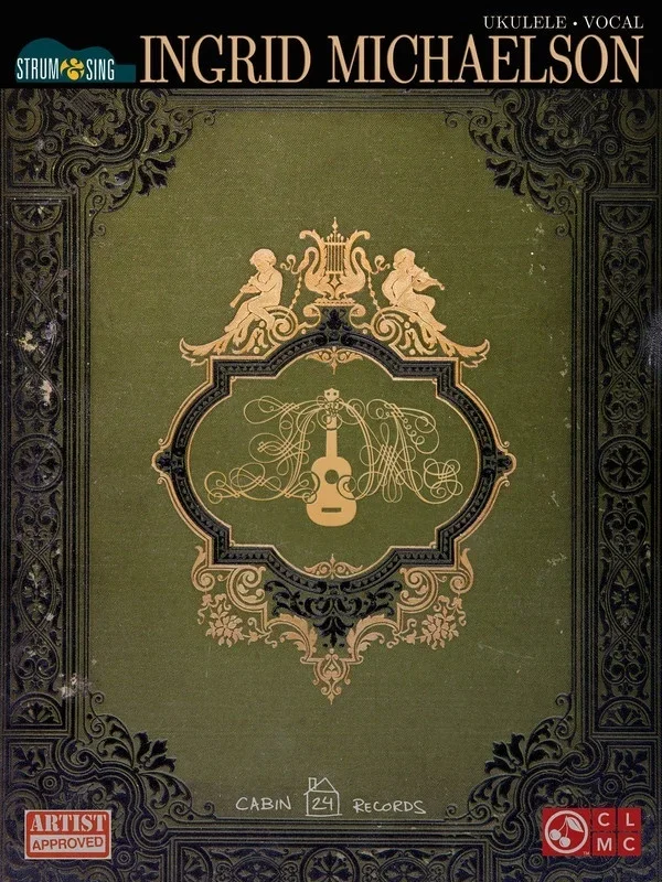 Ingrid Michaelson Strum and Sing Ukulele (Softcover Book)