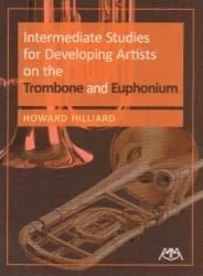 Intermediate Studies for Developing Artists – Trombone (or Euphonium)