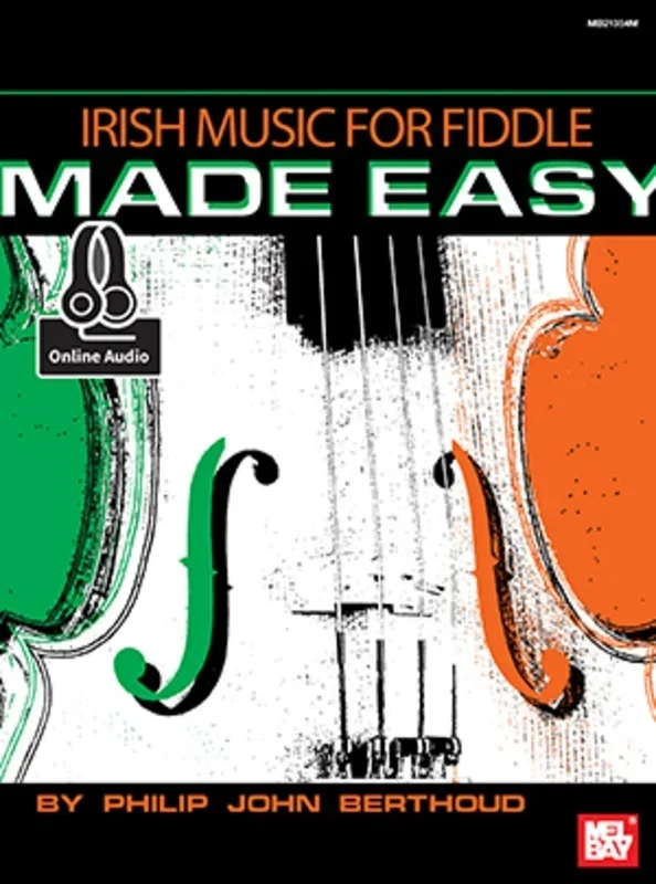 Irish Music For Fiddle Made Easy Book/Online Audio (Softcover Book/Online Audio) Book