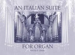 Italian Suite for Organ