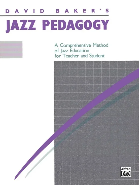 Jazz Pedagogy For Teachers And Students