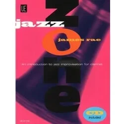 Jazz Zone: An introduction to Jazz Improvisation – Clarinet
