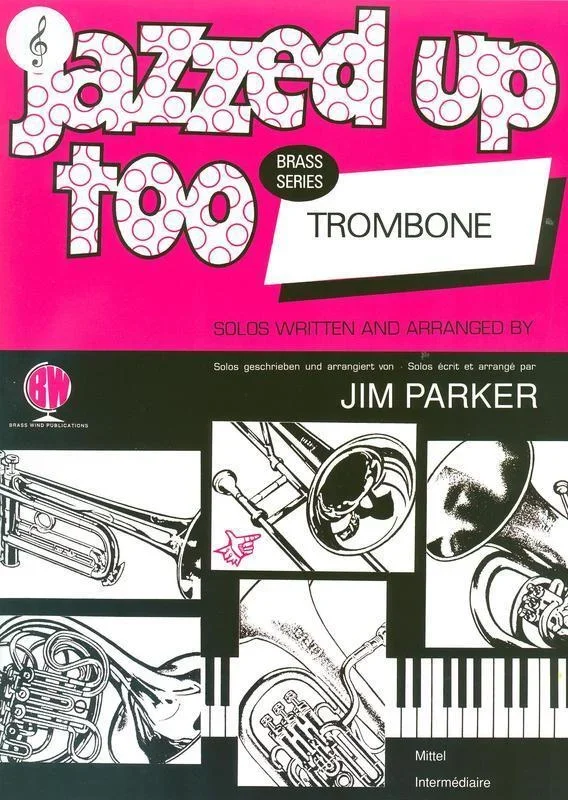 Jazzed Up Too For Trombone Treble Clef (Softcover Book)