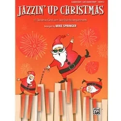 Jazzin’ Up Christmas, Book 2 – Piano