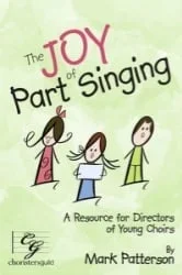 Joy of Part Singing – Choral Method