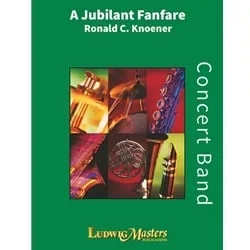 Jubilant Fanfare – Concert Band