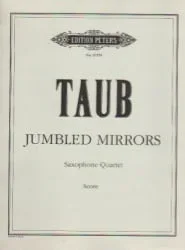 Jumbled Mirrors (Full Score) – Sax Quartet SATB