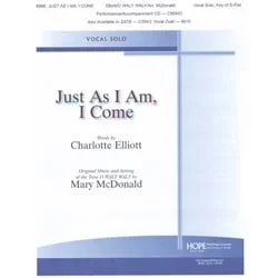 Just As I Am, I Come – Voice and Piano