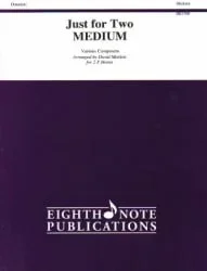Just for Two: Medium – Horn Duet