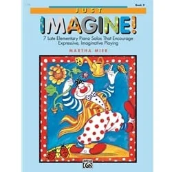 Just Imagine! Volume 2 – Piano