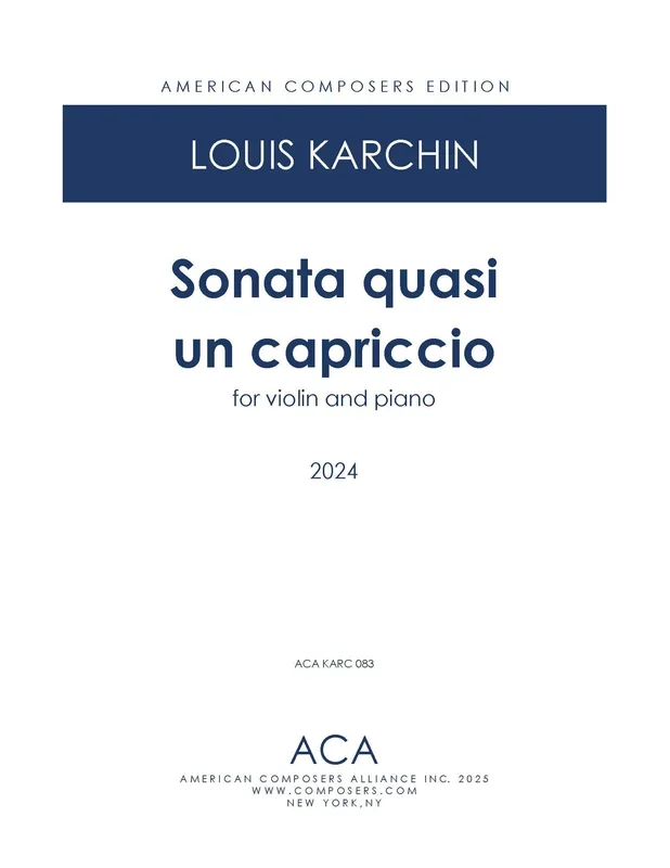Karchin: Sonata quasi un capriccio