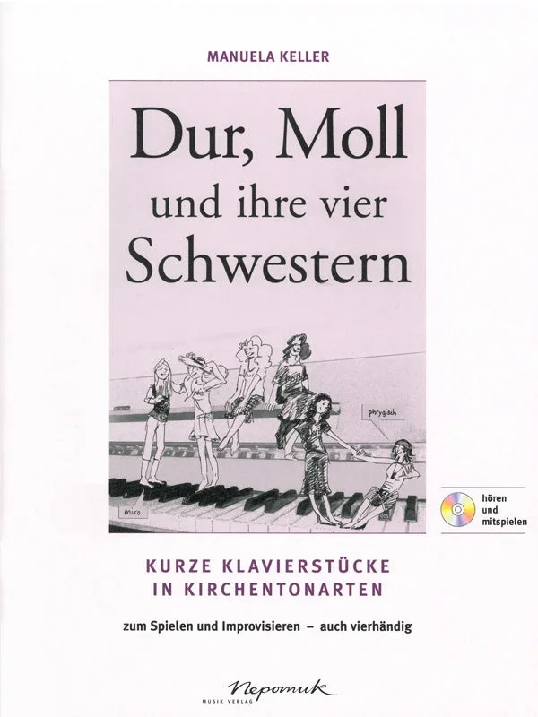 Keller: Dur, Moll and ihre vier Schwestern