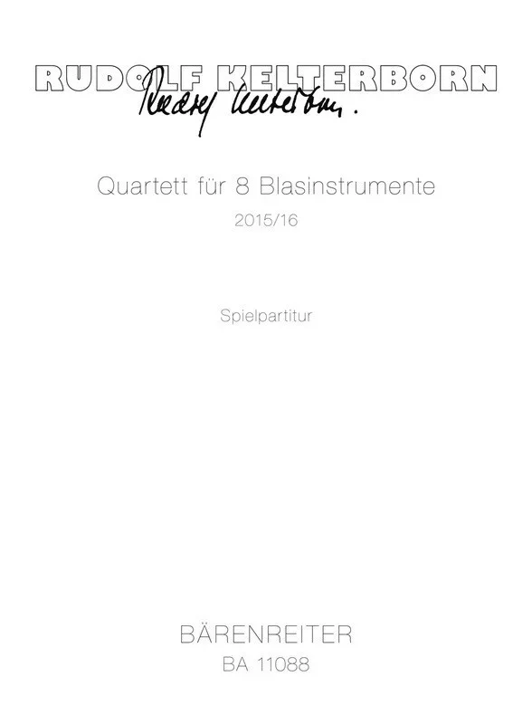 Kelterborn – Quartet For 8 Wind Instruments Score/Parts Book