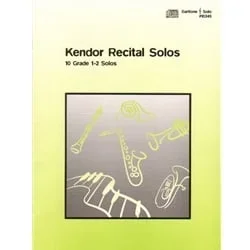 Kendor Recital Solos: Baritone T.C. (Book/CD) – Baritone Part