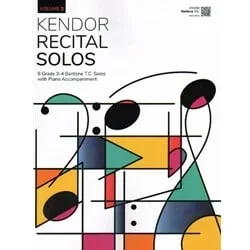 Kendor Recital Solos, Vol. 2 – Baritone TC and Piano