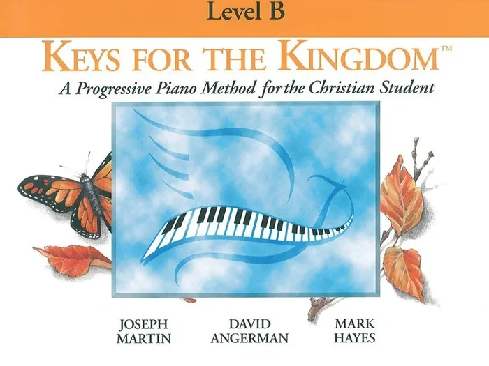 Keys For The Kingdom Level B Piano Method B00K Book