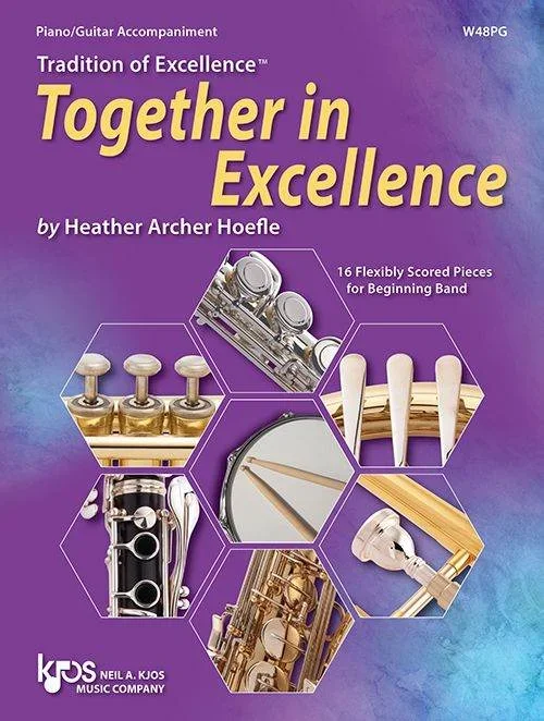 KJOS W48PG Tradition of Excellence: Together In Excellence – Piano/Guitar Accompaniment