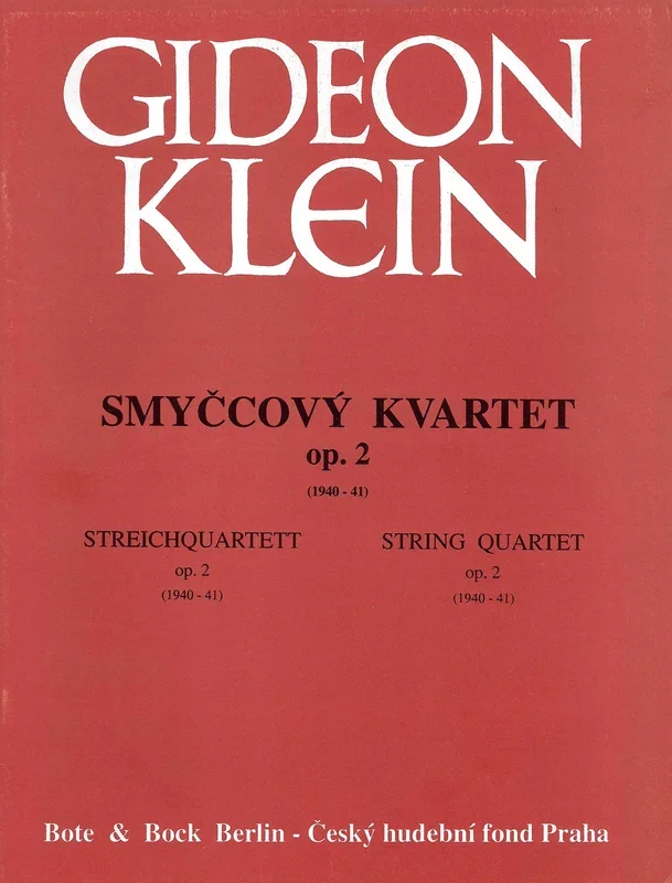 Klein: String Quartet, Op. 2