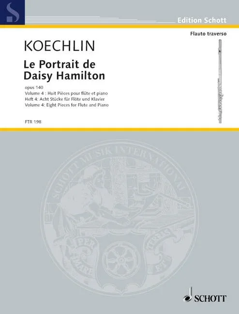 Koechlin: Le Portrait de Daisy Hamilton, Op. 140 – Volume 4