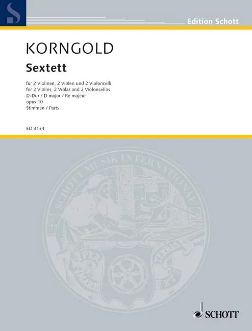 Korngold: String Sextet in D Major, Op. 10