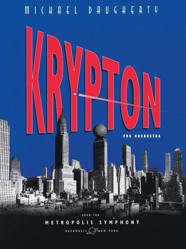 Krypton From Metropolis Symphony Score