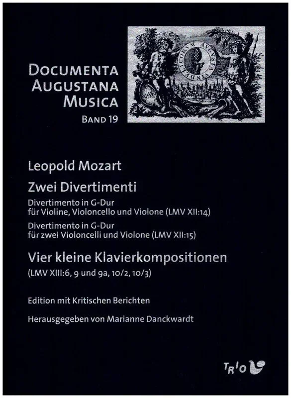 L. Mozart: Two Divertimenti / Four Piano Compositions
