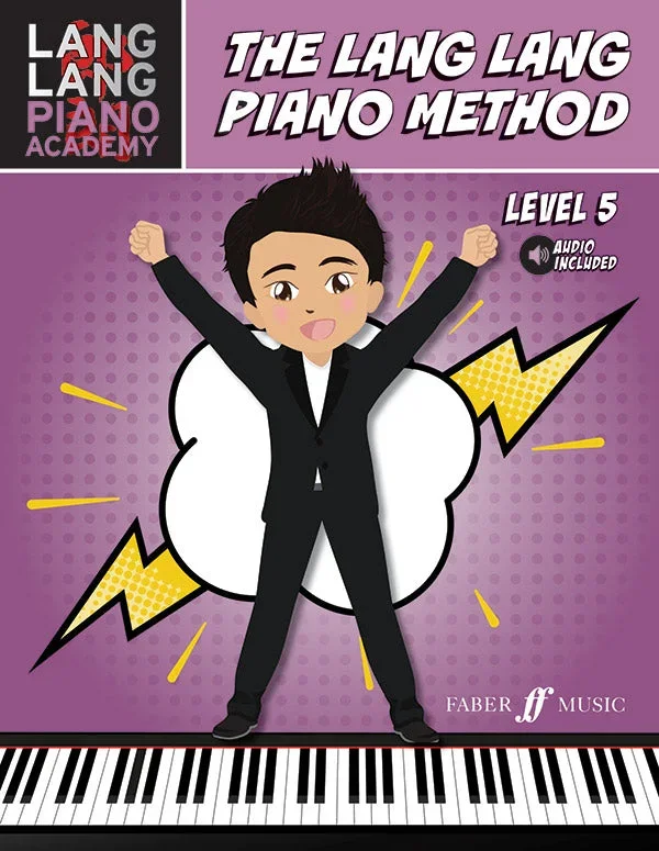 Lang Lang Piano Academy: The Piano Method – Level 5