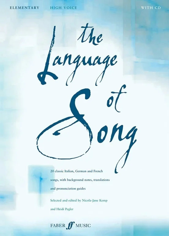 Language Of Song Elementary High Voice