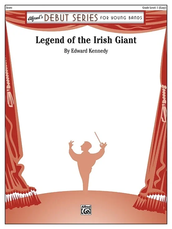 Legend Of The Irish Giant Concert Band Gr 1
