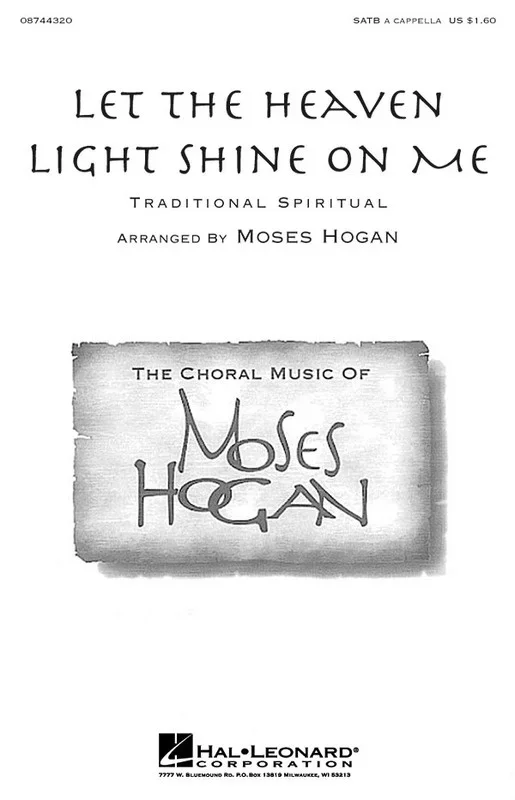 Let The Heaven Light Shine On Me SATB (Octavo)