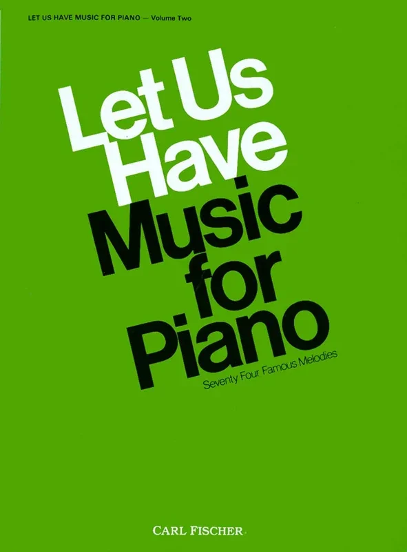 Let Us Have Music for Piano – Volume 2