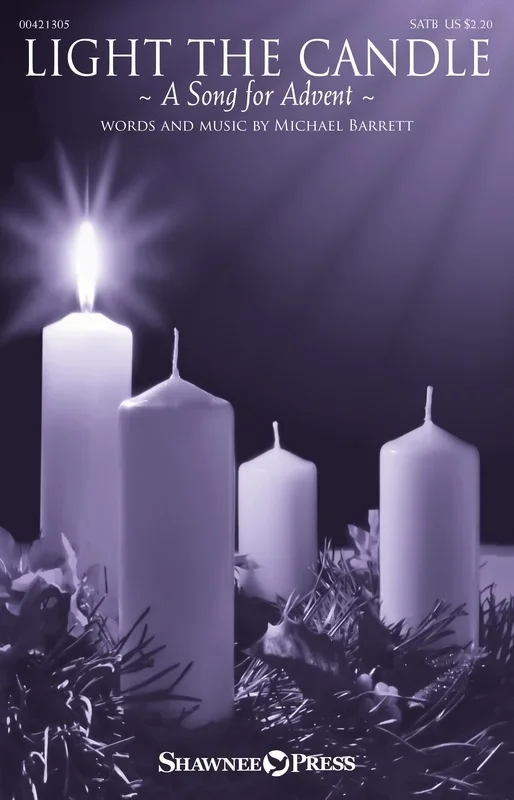Light The Candle Satb Octavo
