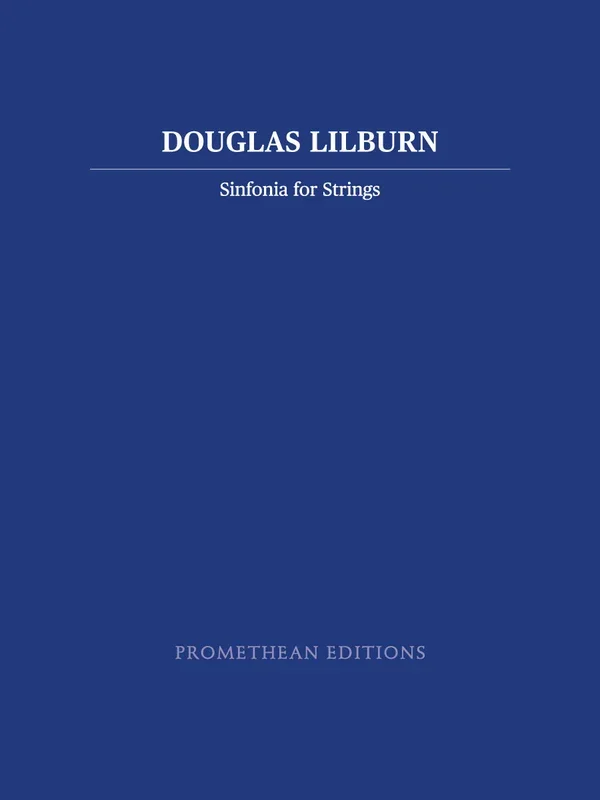 Lilburn: Sinfonia for Strings