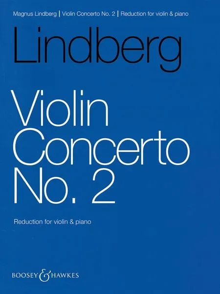 Lindberg: Violin Concerto No. 2
