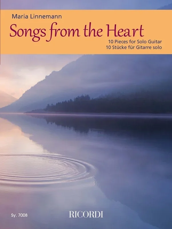 Linnemann – Songs From The Heart 10 Pieces For Guitar