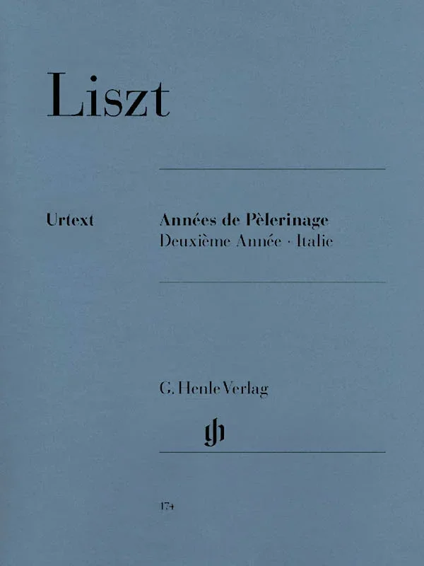 Liszt: Années de pèlerinage – Deuxième année: Italie