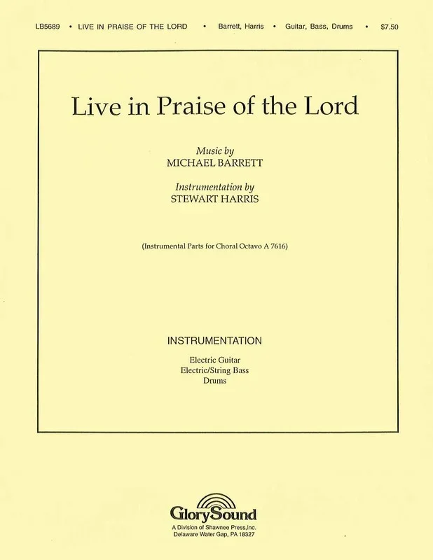 Live In Praise Of The Lord Guitar Bs Drums Book