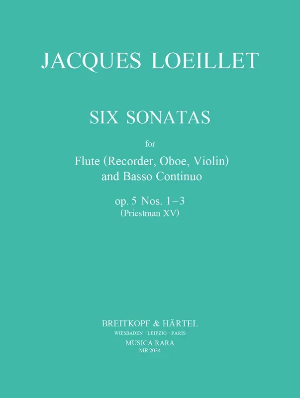 Loeillet: Flute Sonatas, Op. 5, Nos. 1-3