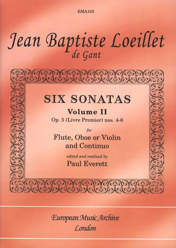 Loeillet: Six Sonatas, Op. 5 – Volume 2 (Nos. 4-6)