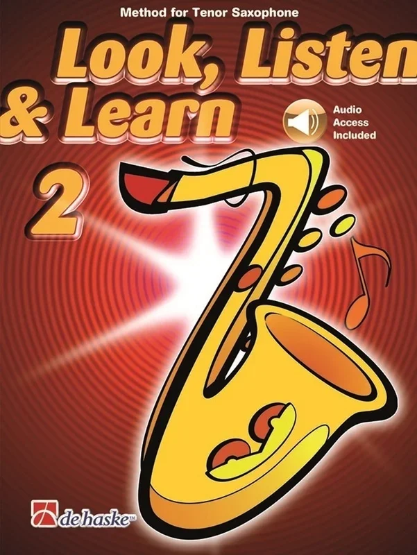 Look Listen & Learn 2 Tenor Sax Bk/Ola Sftcvr/Online Audio (Tenor Saxophone)