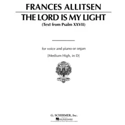 Lord Is My Light – Medium High Voice