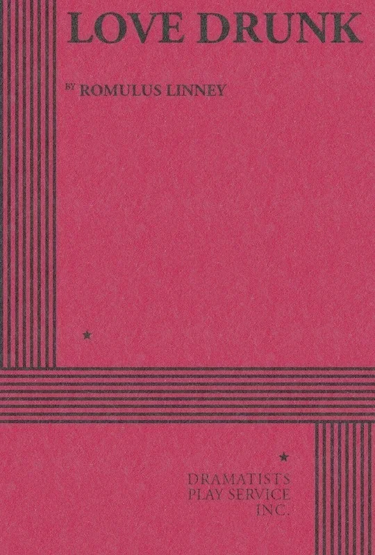 Love Drunk (Play) Book