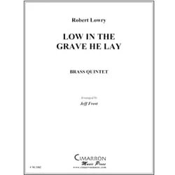 Low in the Grave He Lay – Brass Quintet