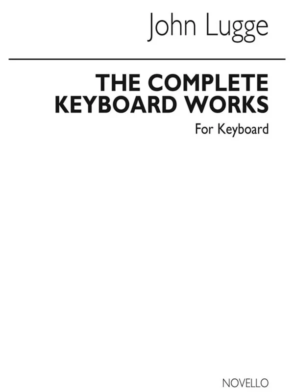 Lugge Complete Keyboard Works(Arc) (Softcover Book)