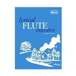 Lyrical Flute Encores – Flute and Piano