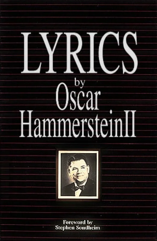 Lyrics By Oscar Hammerstein Ii