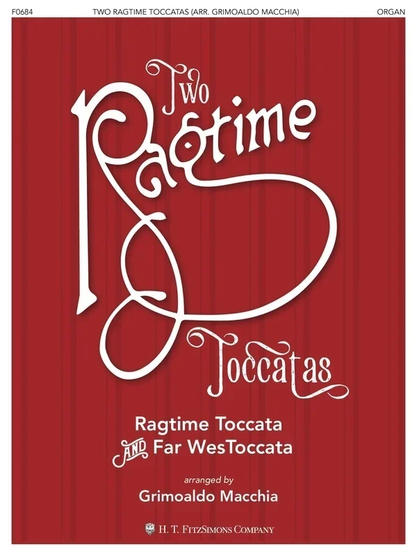 Macchia – 2 Ragtime Toccatas For Organ