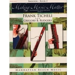 Making Music Matter, Book 2 – Bassoon