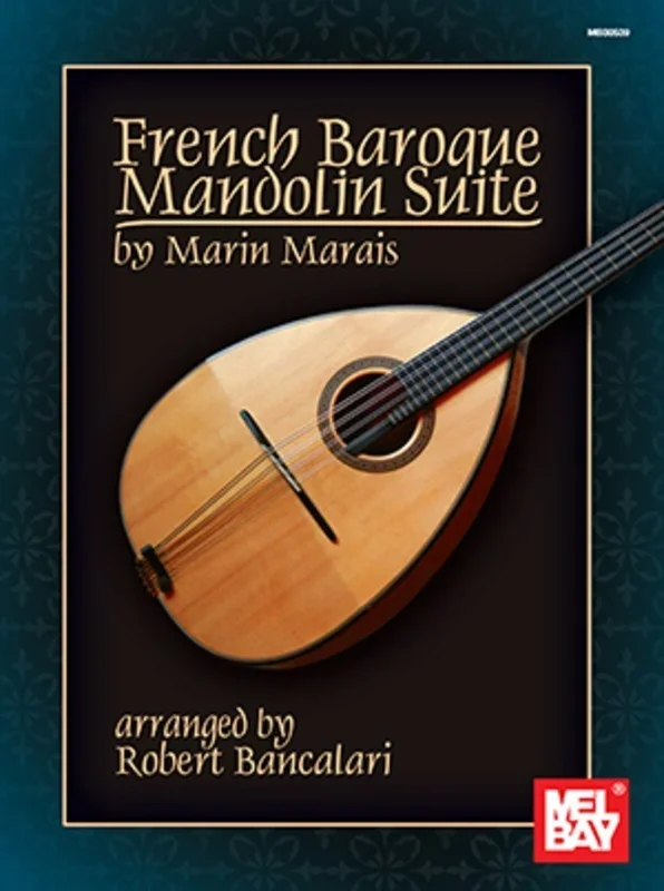 Marais – French Baroque Mandolin Suite