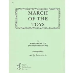 March of the Toys – Brass Quintet w/opt Drums